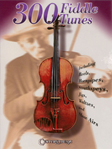 300 Fiddle Tunes [fiddle]
