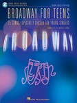 Broadway for Teens (Bk/Audio Access) - Young Men's Edition