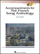 French Song Anthology, Low Voice - Accompaniment CDs