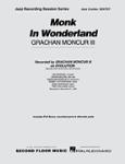 Monk In Wonderland  - Jazz Sextet