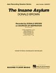 The Insane Asylum  - Jazz Quintet