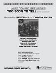 Too Soon To Tell: 6 Charts Recorded By One For All - Jazz Combo Set Series - Jazz Arrangement