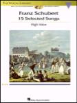 Franz Schubert: 15 Selected Songs w/online audio