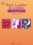 Roses Laughter and Lullabies w/online audio [mezzo-soprano voice] Vocal