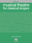 Musical Theatre for Classical Singers - Tenor