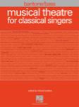 Musical Theatre for Classical Singers - Baritone/Bass