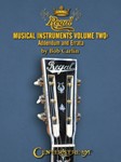 Regal Musical Instruments: 1895-1955