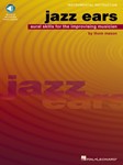 Jazz Ears - Aural Skills For The...