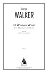 O Western Wind from Three Lyrics for Chorus