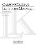 Light in the Morning: Third String Quartet