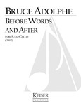 Before Words and After