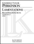 Lamentations: Black/Folk Song Suite - Cello Unaccompanied