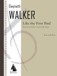 Like the First Bird