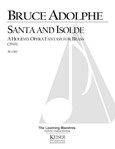 Santa and Isolde: A Holiday Opera Fantasy for Brass