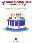 Happy Birthday to You and Other Great Songs PIANO