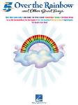 Hal Leonard Various                Over the Rainbow and Other Great Songs - Five Finger Piano