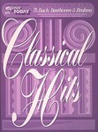 Classical Hits - Bach,Beethoven & Brahms Volume 275