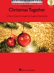 Christmas Together - 6 Piano Duets Arranged by Eugenie Rocherolle