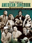 The Great American Songbook - Country - Music and Lyrics for 100 Classic Songs PVG