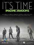 Hal Leonard   Imagine Dragons It's Time - Piano / Vocal / Guitar Sheet