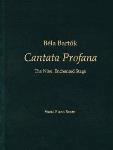 Bela Bartok - Cantata Profana - The Nine Enchanted Stags Double Choruses, Tenor Solo, Baritone Solo, and Orchestra Vocal Sc (Hardbd) Vocal Scor