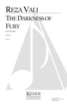The Darkness of Fury for Orchestra