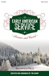 Early American Service Of Lessons & Carols