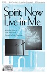 Spirit Now Live in Me