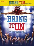 Hal Leonard Tom Kitt   Bring It On - The Musical - Piano / Vocal / Guitar