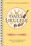 Daily Ukulele To Go! [fakebook]