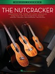 The Nutcracker - Ukulele Ensembles Early Intermediate