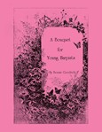 A Bouquet for Young Harpists [harp] Goodrich