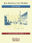 Jug Blues & Fat Pickin'