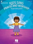 Kids Sing Praise and Worship