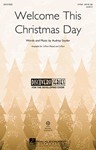 Welcome This Christmas Day