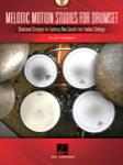 Melodic Motion Studies for Drumset w/online audio