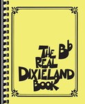 Real Dixieland Book Bb [fakebook]