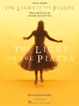 The Light in the Piazza [vocal score] VocalScore