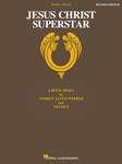 Jesus Christ Superstar - Revised Edition - A Rock Opera PVG