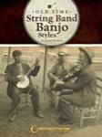 Old Time String Band Banjo Styles - Book