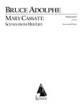 Mary Cassatt: Scenes from Her Life for String Quartet Score & Pa