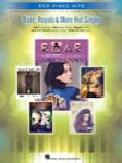 Roar, Royals & More Hot Singles
