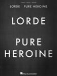 Lorde Pure Heroine