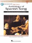 Anthology of Spanish Song - High Voice Edition With 2 CDs of Piano Accompaniments