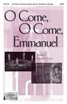O Come O Come Emmanuel