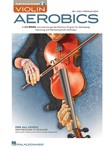 Violin Aerobics w/online audio [violin] Vriesacker