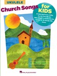 Church Songs for Kids [ukulele]