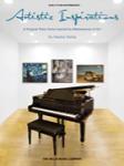 Artistic Inspirations [early intermediate piano] Ikeda