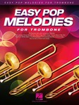 Easy Pop Melodies [trombone]