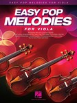 Easy Pop Melodies - for Viola Viola
